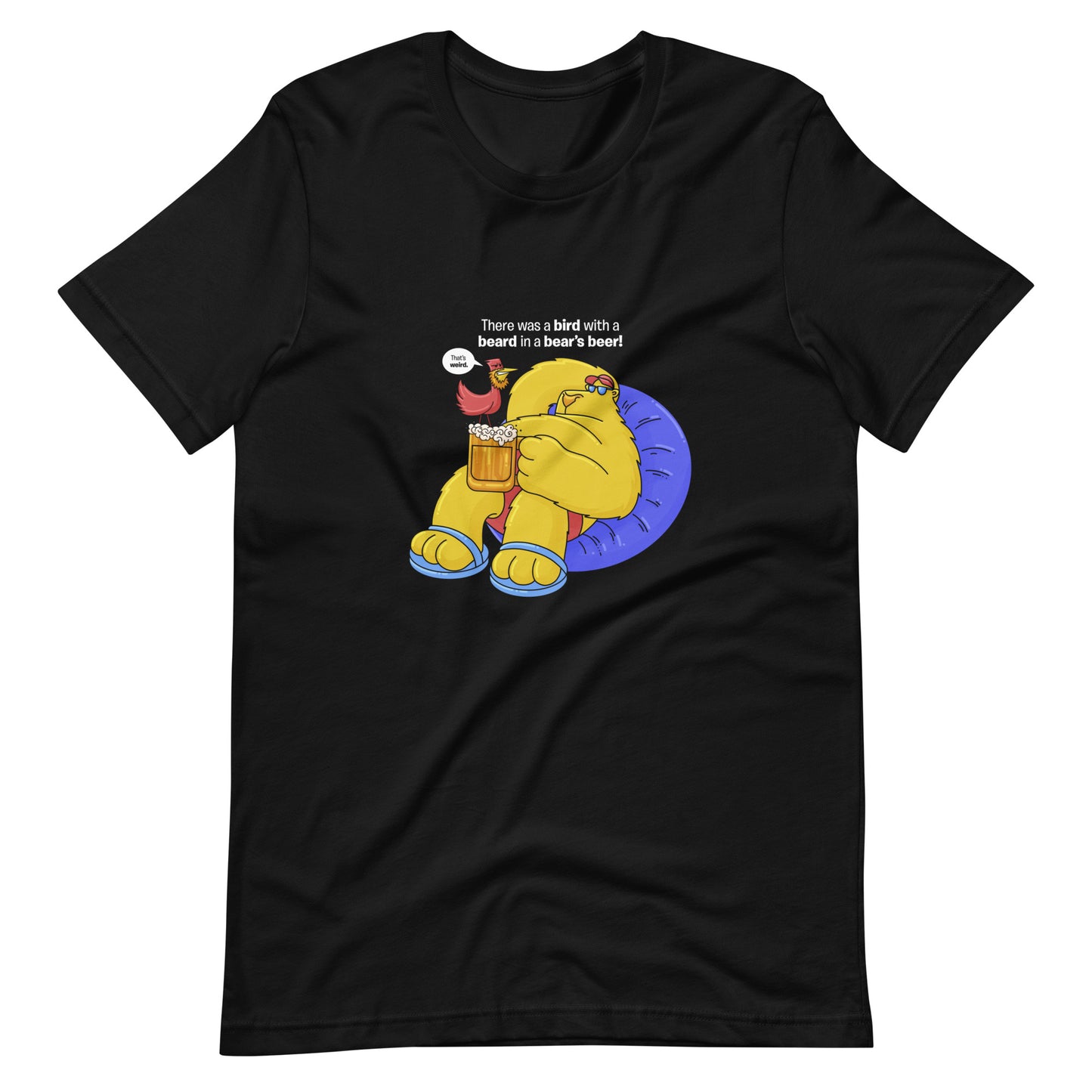 Bird, Beer, Bear Unisex T-shirt