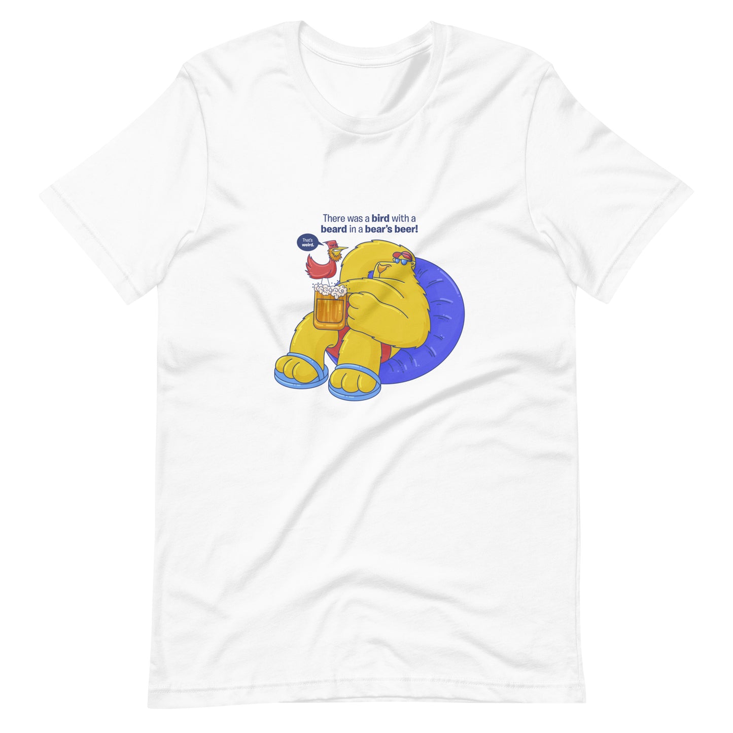 Bird, Beer, Bear Unisex T-shirt