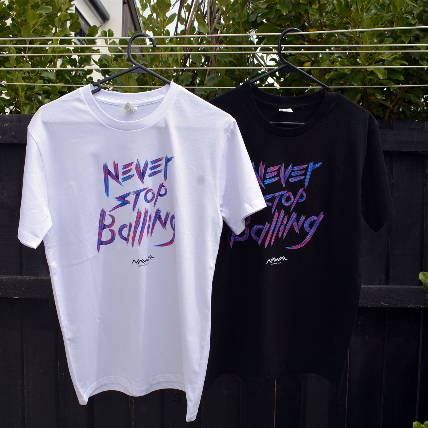 Never Stop Balling - Custom T-shirt